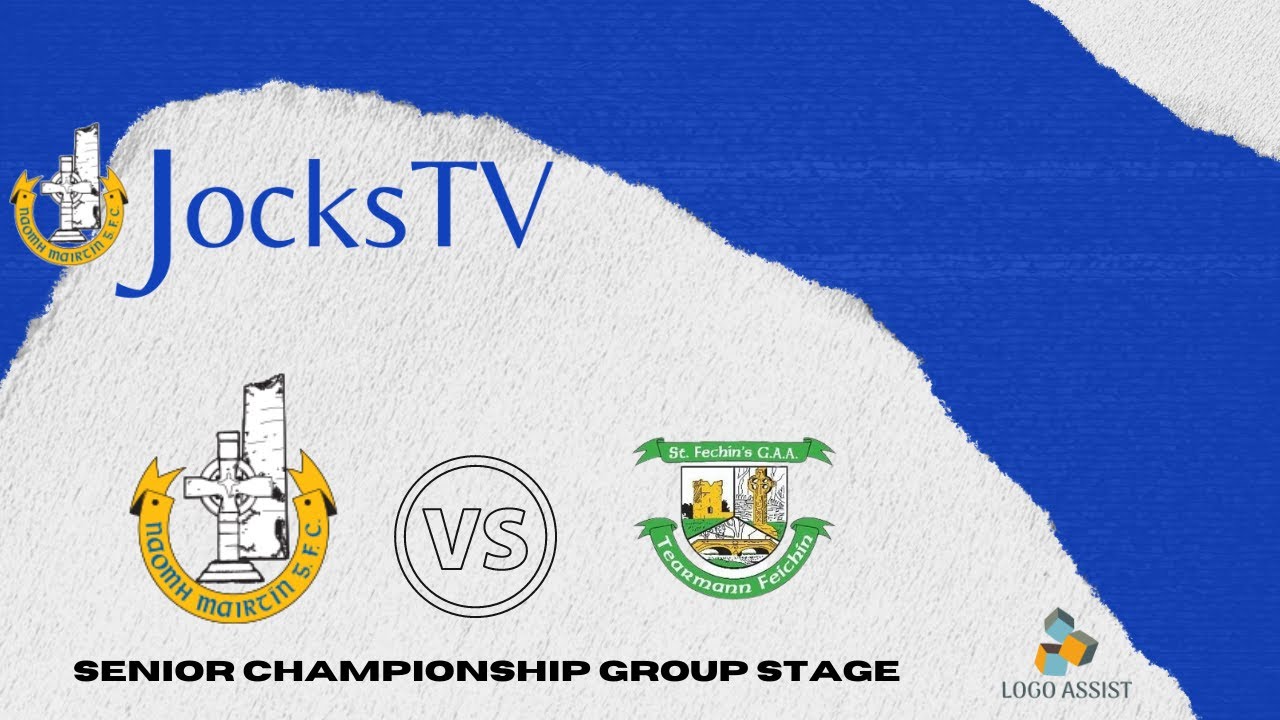 Louth Senior Championship Group Stage - Naomh Mairtin vs St Fechin