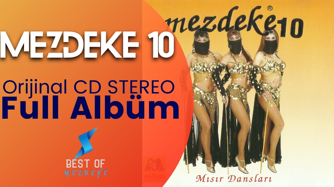 (2005) Mezdeke 10 ▪ Full Albüm ▪ Orijinal CD Yüksek Kalite ▪ Mezdeke Şarkıları