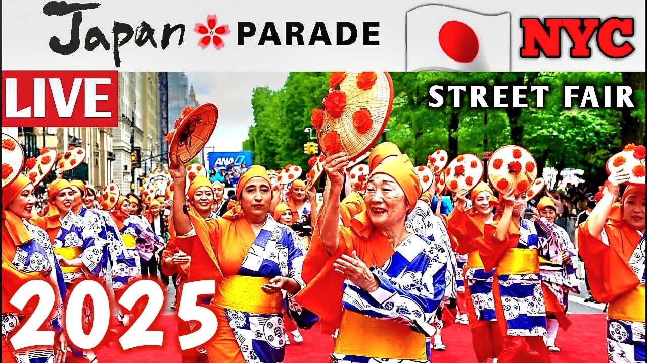 Japan Parade NYC 2025 LIVE 🇯🇵 Japan Street Fair 🇯🇵 ジャパンパレード＆ストリートフェア NYC 2025