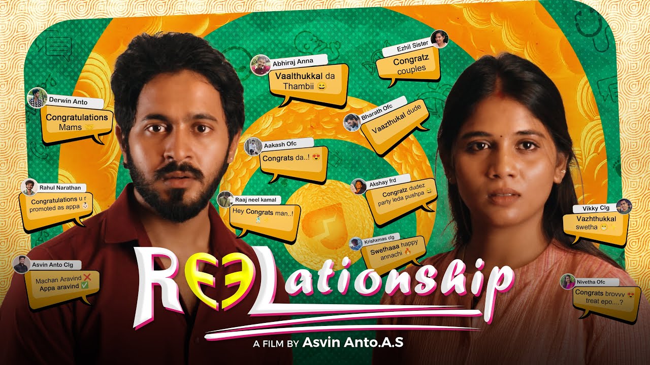 REELationship|Short film| Asvin Anto A.S | Madhan kumar | Sindhu | Rom/com | Tamil short film
