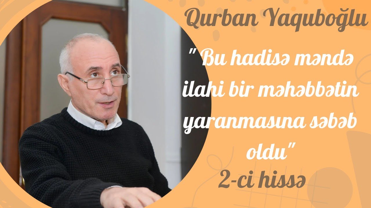 GÖYLƏRƏ ŞOU-BİZNES HAVASI GƏTİRMƏK OLMAZ  -Qurban Yaquboğlu