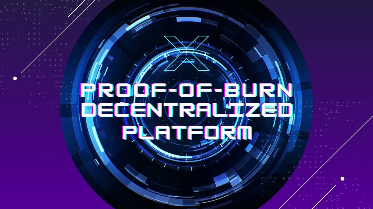 Proof-Of-Burn Decentralized Platform
