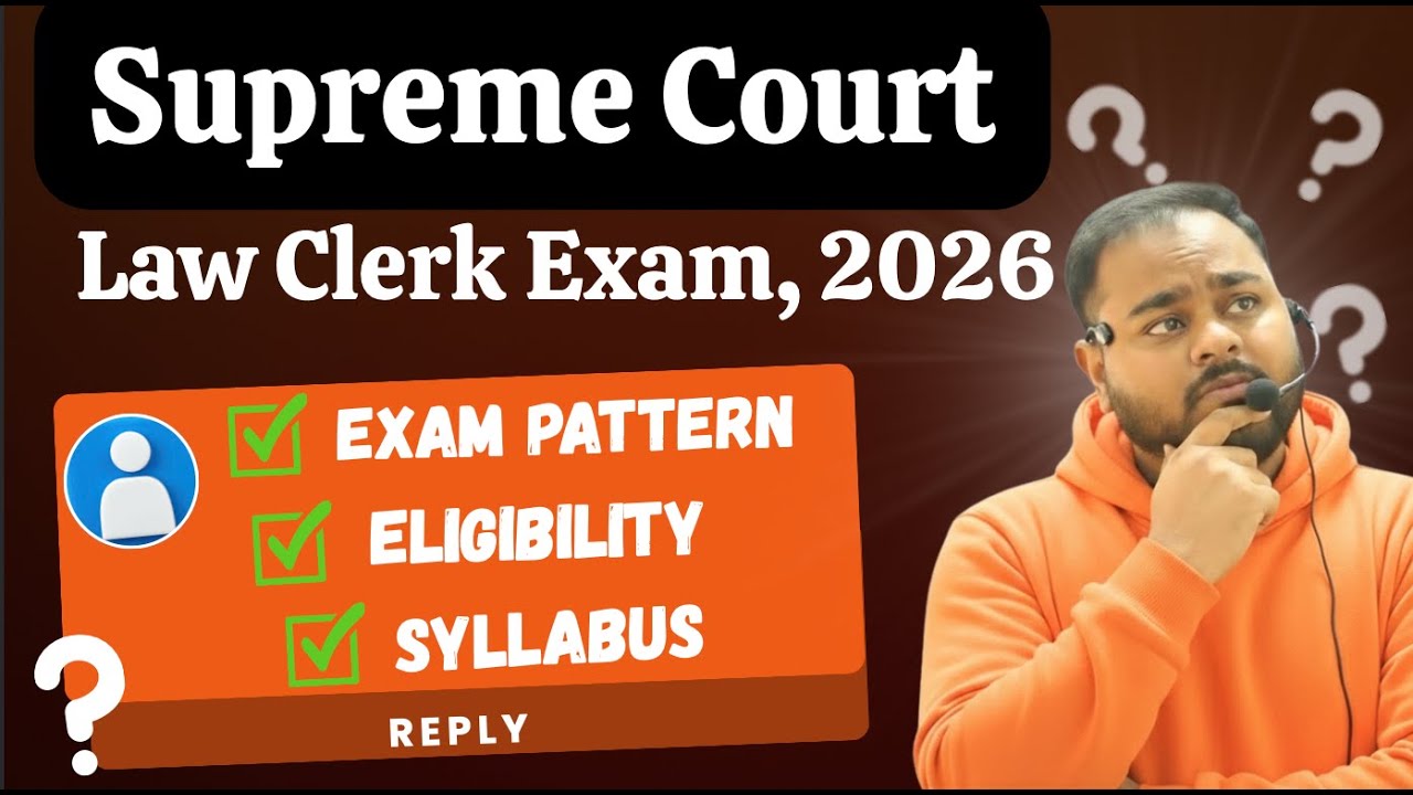 Supreme Court Law Clerk 2026 | Syllabus You Must Cover