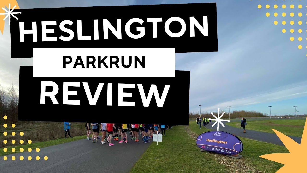 PARKRUN REVIEW: Heslington Parkrun - Event #226