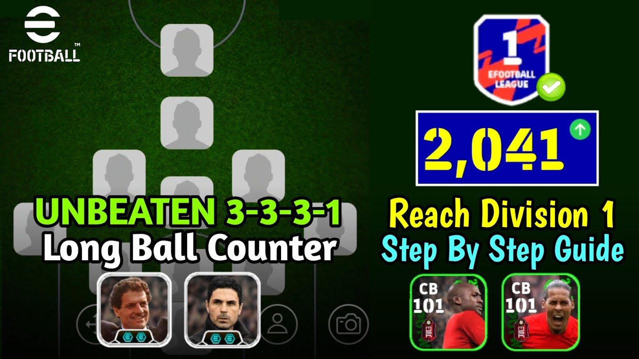 100% Reach Division 1 🔥 OP 3-3-3-1 Long Ball Counter Step By Step Guide - Efootball Mobile Formation