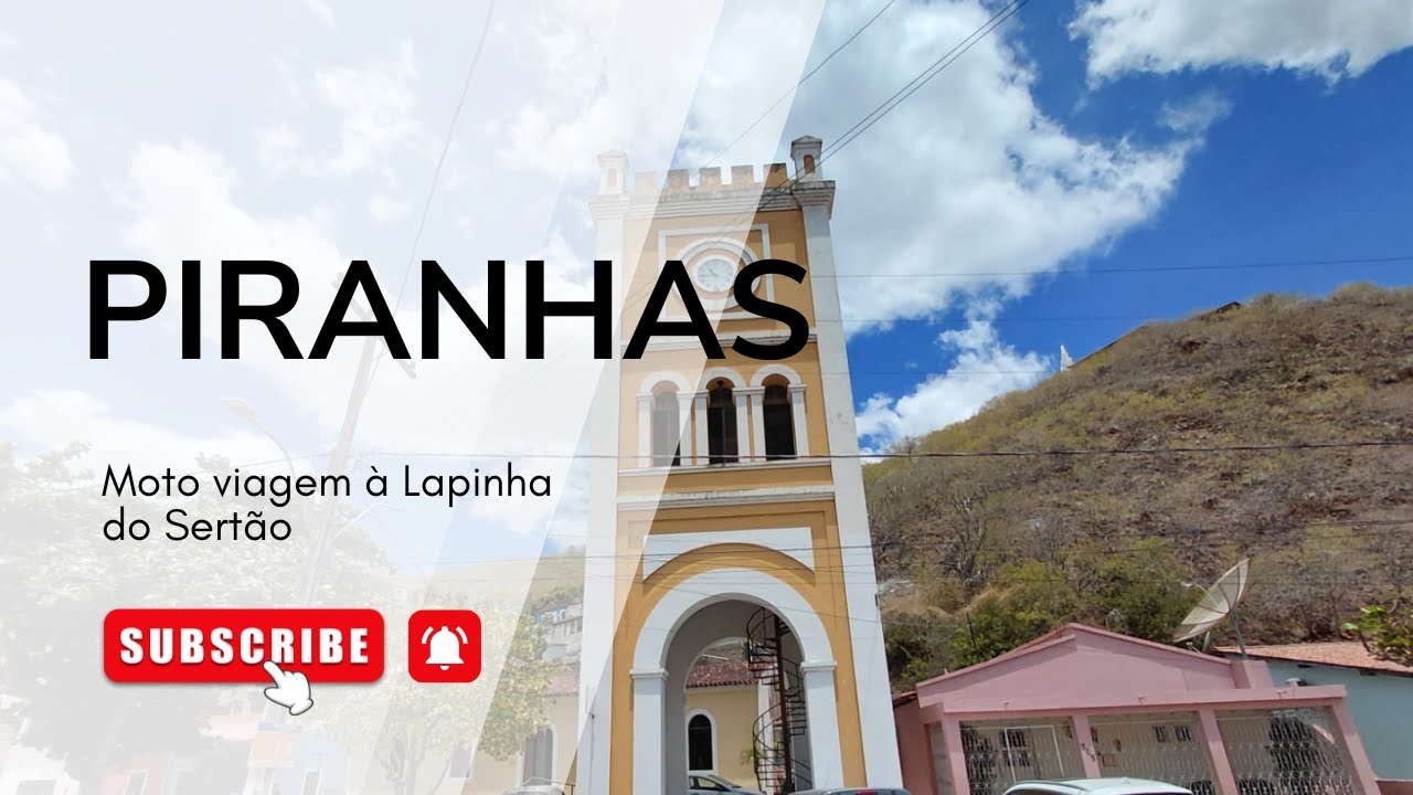 Piranhas, Alagoas: o Destino Mais Encantador do Sertão e os Cânions do São Francisco