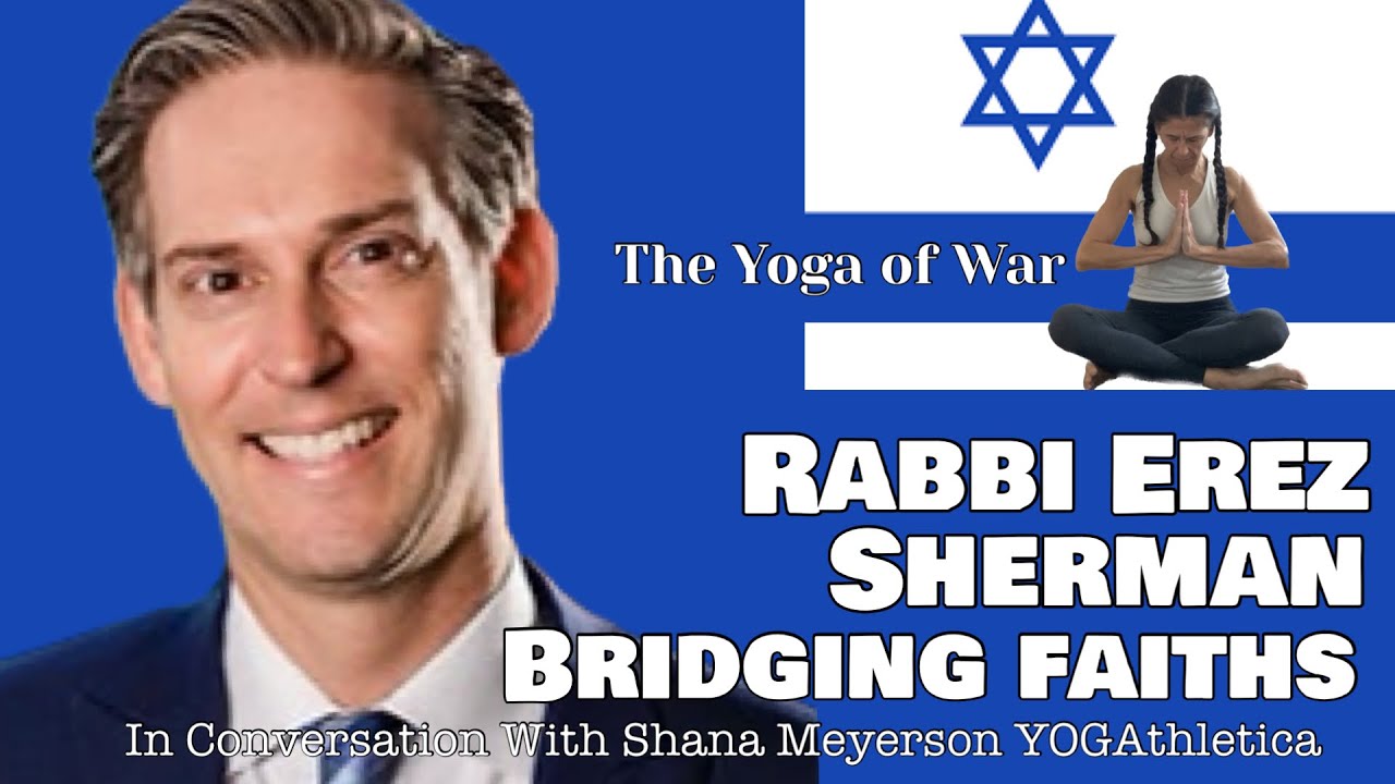 Rabbi Erez Sherman | Interfaith Understanding | Israel-Hamas War | Conversation w/Shana Meyerson