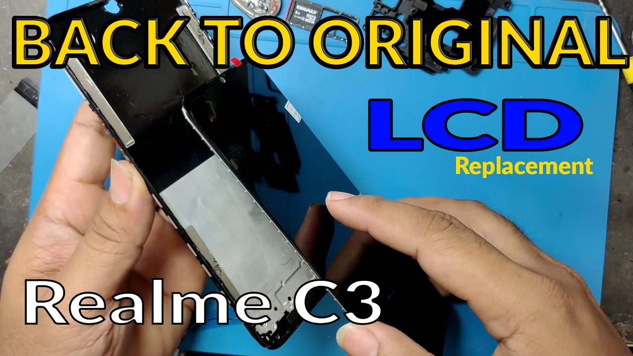 Realme C3 LCD replacement and Disassembly  the best way and back to original