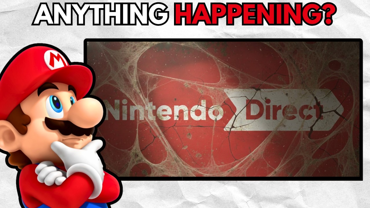 Nintendo Has FORGOTTEN About Directs?