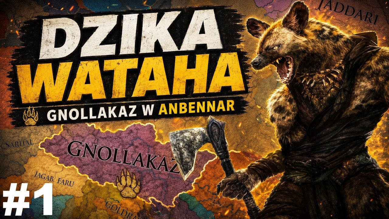 [1] GNOLLE RUSZAJĄ NA POLOWANIE! | Anbennar | Europa Universalis IV