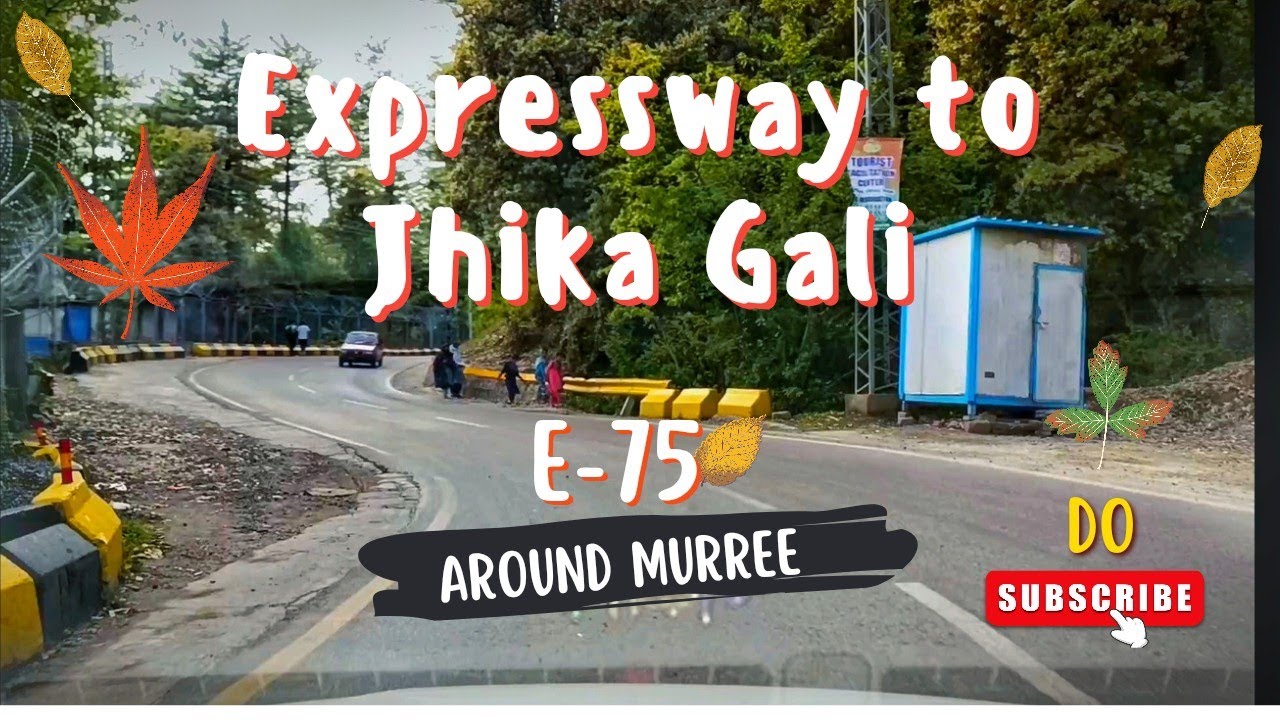 Murree Expressway to Jhika Gali | Jhika gali weather | Jhika gali hotels | Lower Topa | Mcdonald