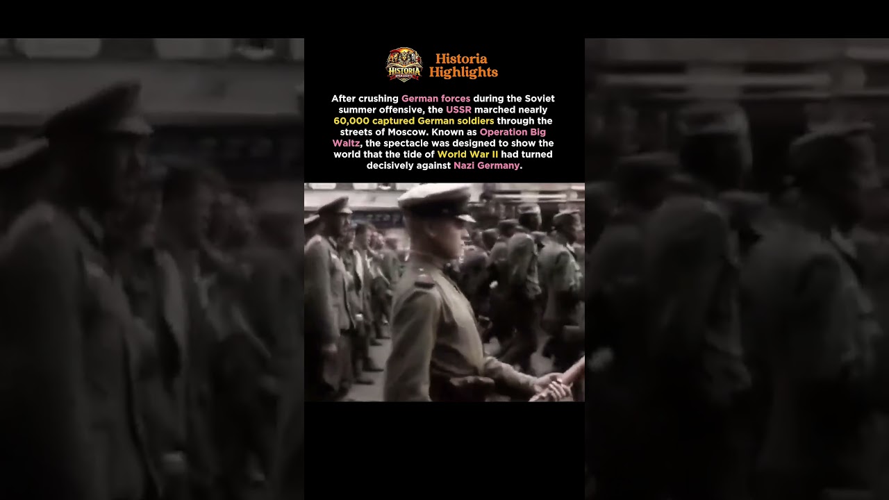 When 60,000 German Prisoners Marched Through Moscow