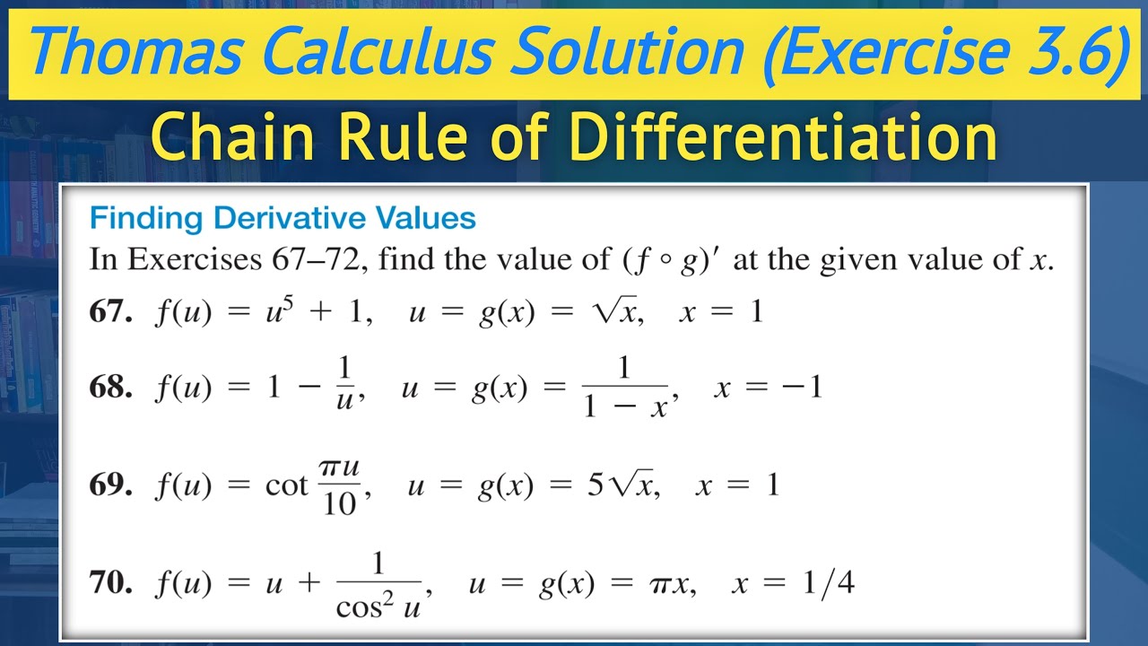 Thomas calculus exercise 3.6 Q67 to Q70 | Chain rule derivatives urdu hindi || Lec 52