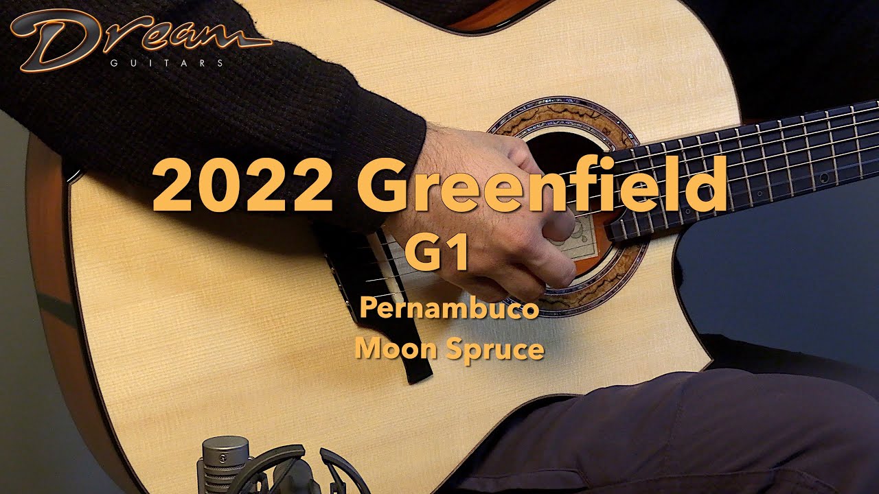 Dream Guitars — 2022 Greenfield G1, Pernambuco и Moon Spruce 