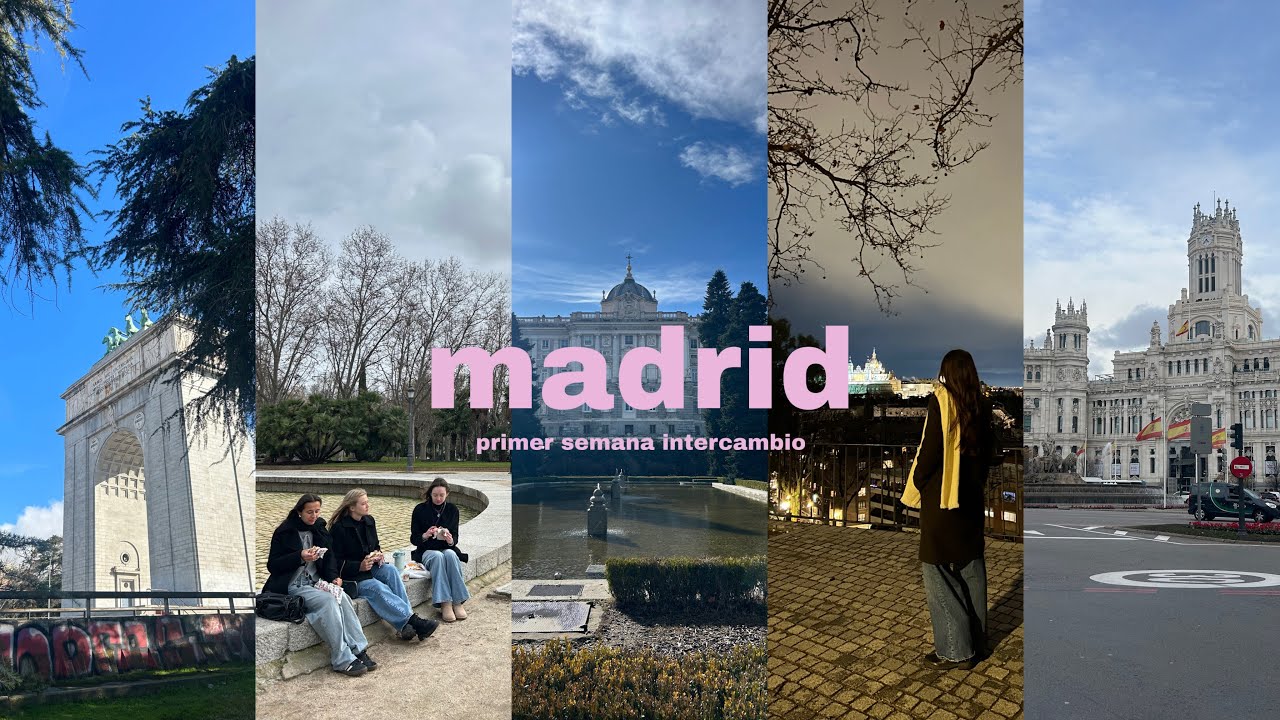 Primera semana de intercambio en Madrid | Vlog 1