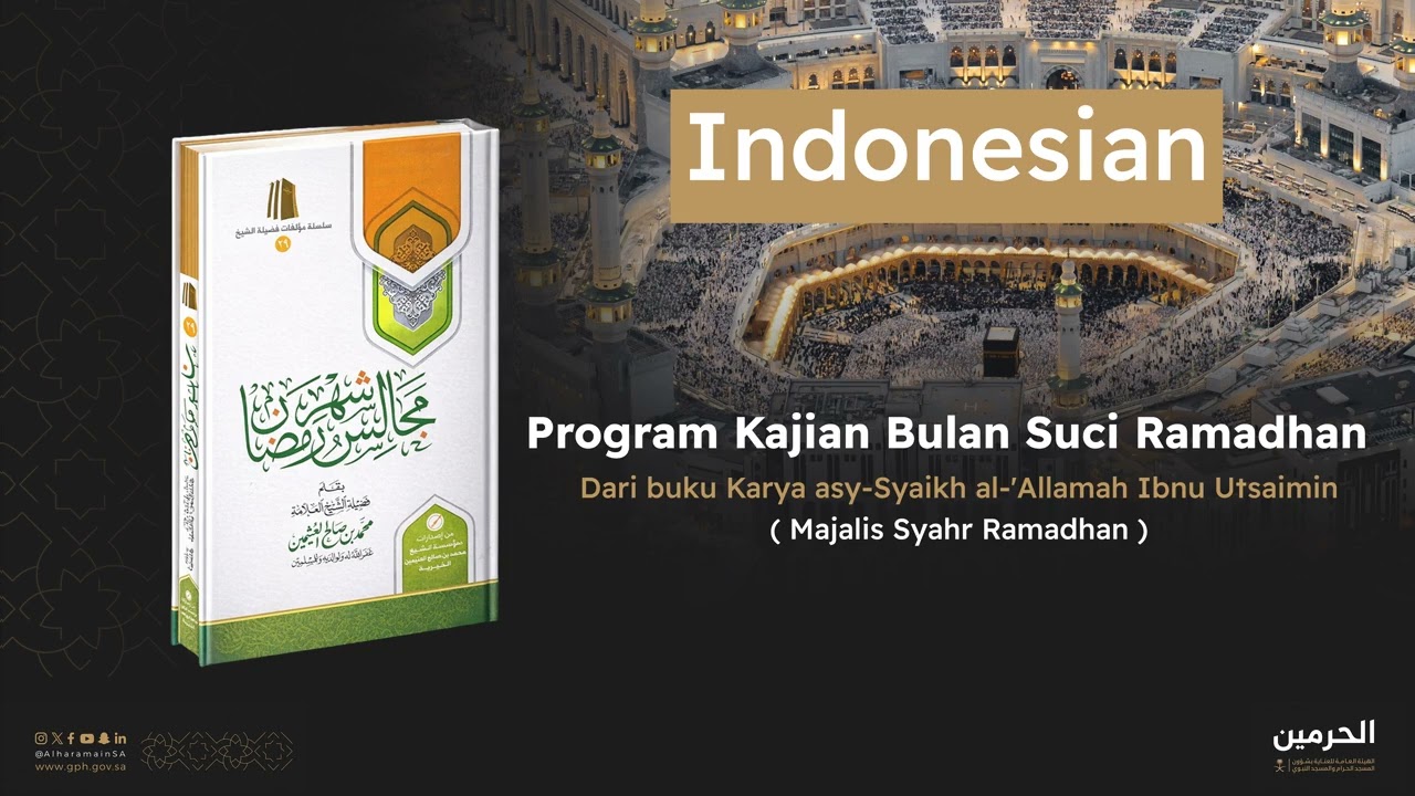 Program Kajian Bulan Suci Ramadhan 5  ( Indonesia )