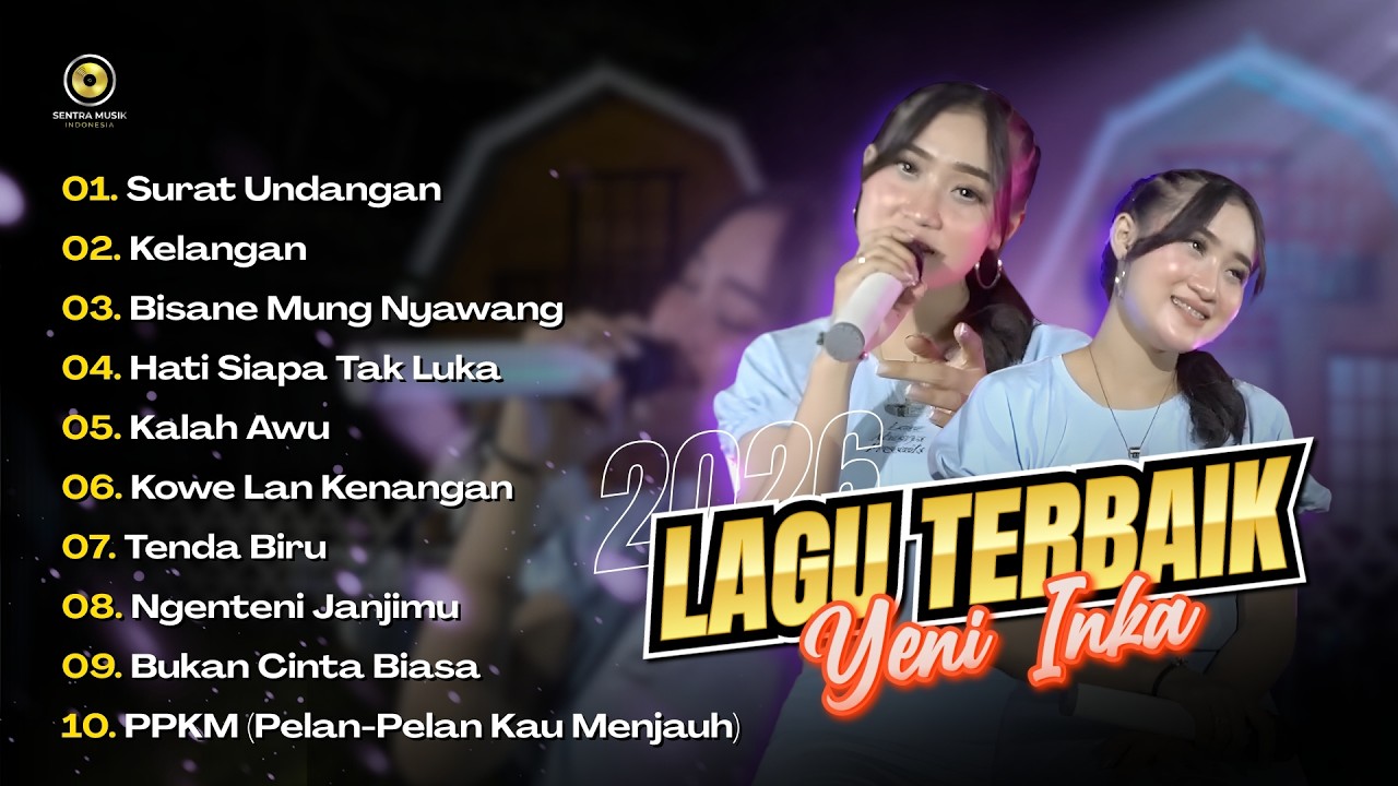 FULL ALBUM YENI INKA DANGDUT PILIHAN TERBAIK SEPANJANG MASA