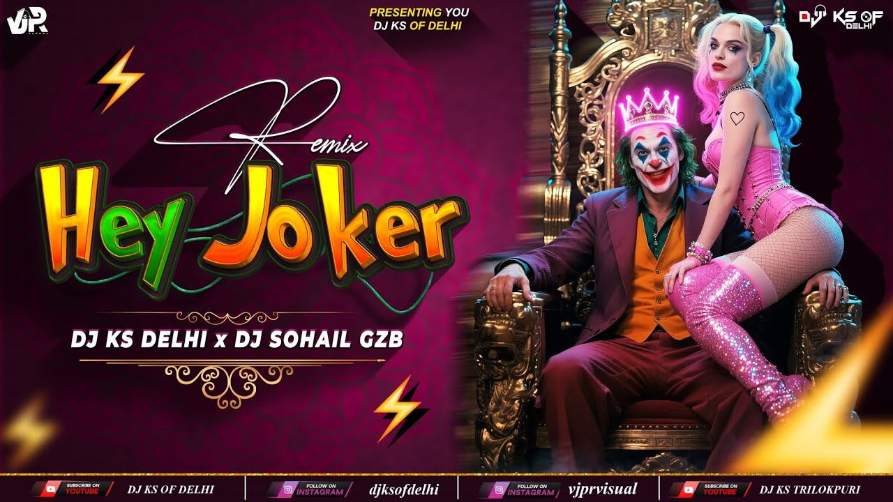 Hey Joker Dj Remix | Powerfull Humming Bass Mix | Dj Sohail Gzb x Dj Ks Delhi | 2026