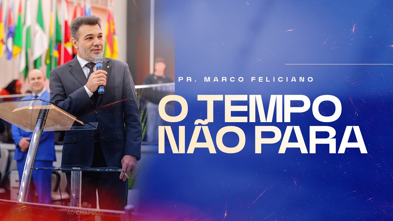 Pr. Marco Feliciano - O tempo não para - Ad Chapecó - #cortesdaslives #marcofeliciano #cultoonline