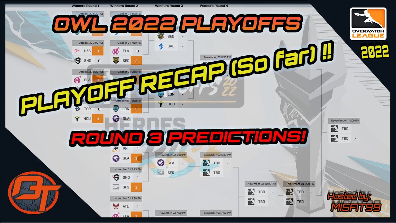 OWL 2022 Playoffs Recap so far and Predictions