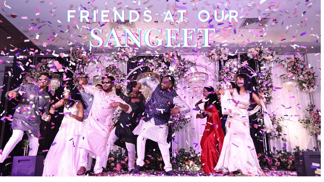 Friends’ Dance Performance | Sangeet Night 2024 | Indian Wedding Celebration 💃✨