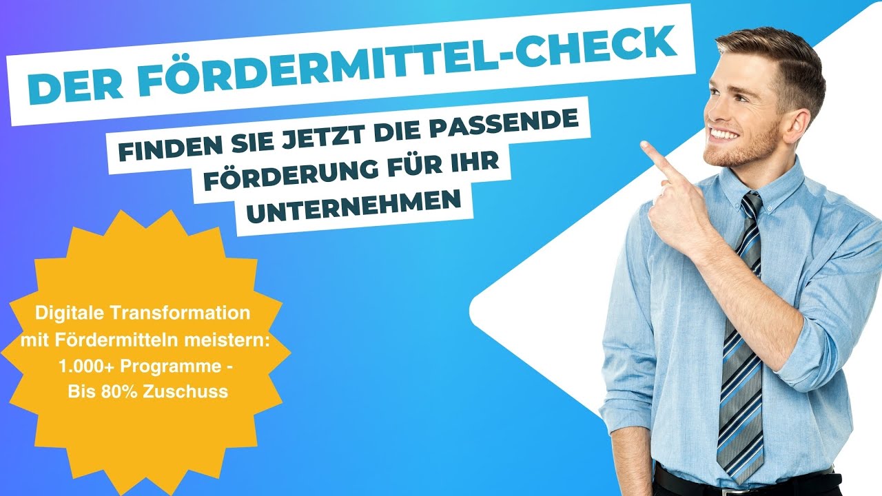 F&ouml;rdermittel: Wie Sie 2026 mit F&ouml;rderungen Ihr Business digital voranbringen!