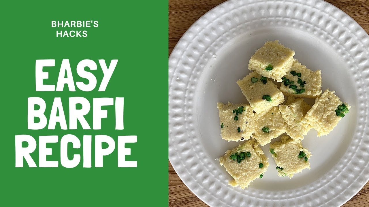 Easy Barfi Recipe!!