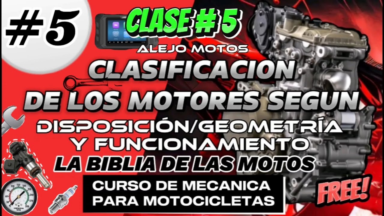 CLASE 5 / CLASIFICACION MOTORES SEGUN SU DISPOSICIÓN - FUNCIONAMIENTO Y GEOMETRIA / ENTRE OTROS 🛠️💯