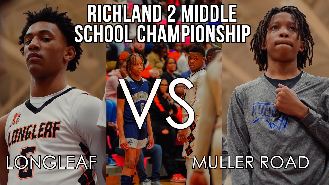 RICHLAND 2 MIDDLE SCHOOL CHAMPIONSHIP | MULLER VS LONGLEAF #MULLERROAD#LONGLEAF #MULLERVSLONGLEAF