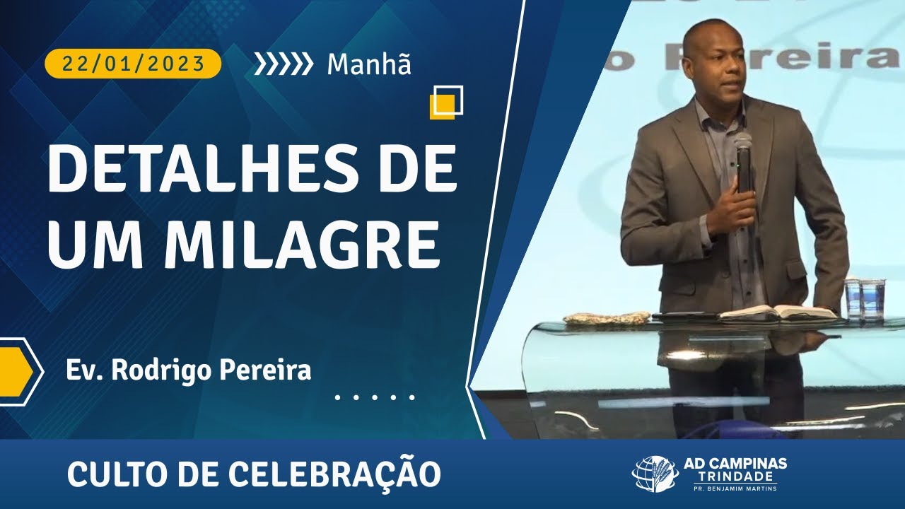 Detalhes de um Milagre |  Ev. Rodrigo Pereira