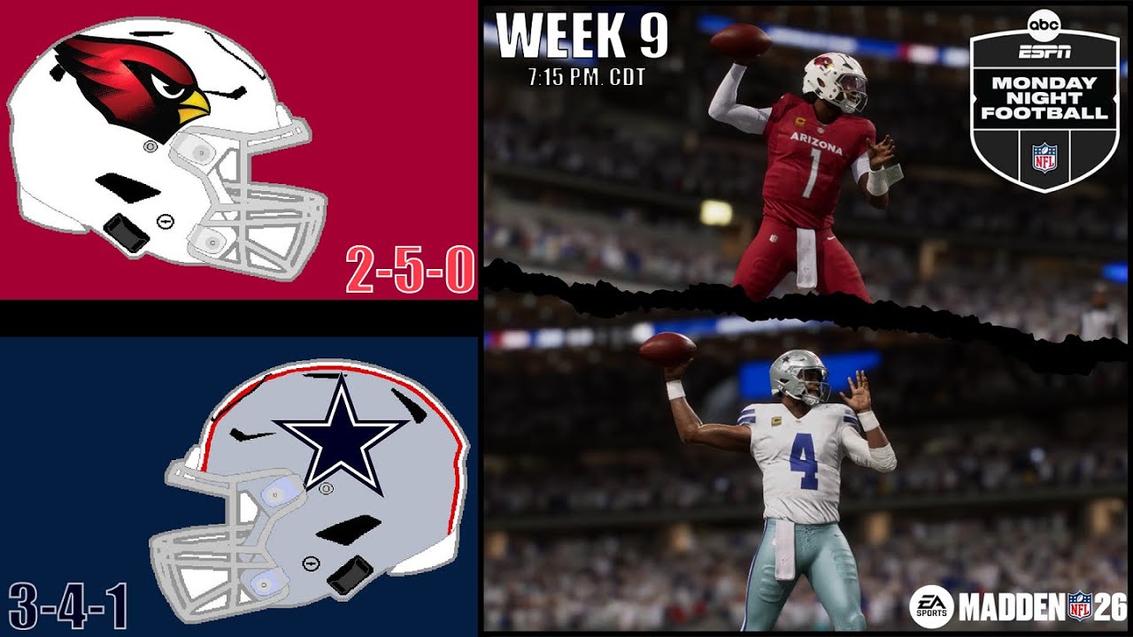 Cardinals vs. Cowboys | Week 9 - Monday Night Football | Madden NFL 26 Franchise Mode Simulation