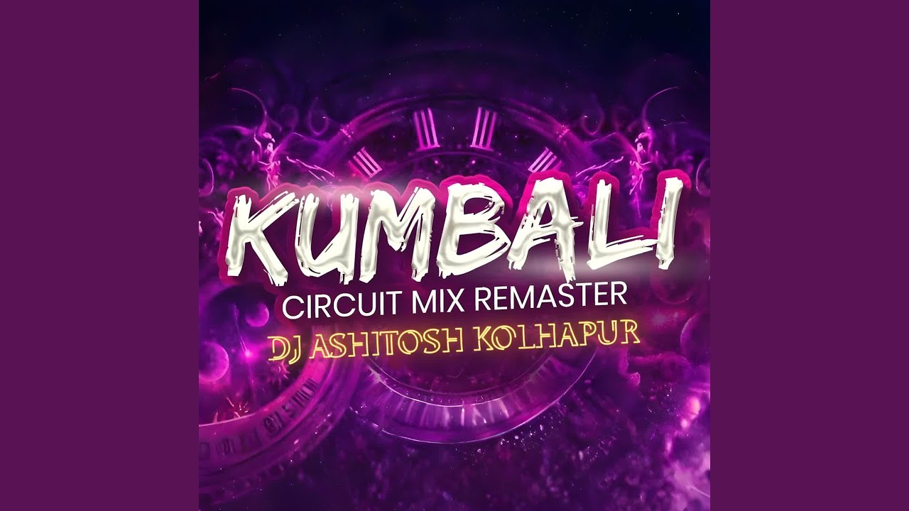 KUMBALI - CIRCUIT MIX REMASTER