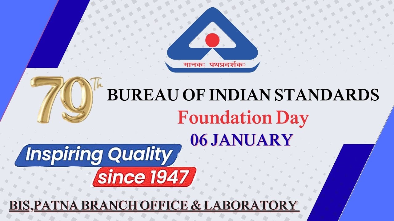 BIS Foundation Day – 06 January | Patna Branch