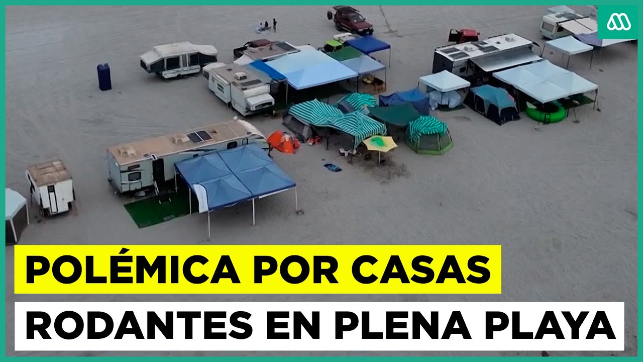 Polémica por casas rodantes en playa de Iquique: personas las alquilan en espacio público
