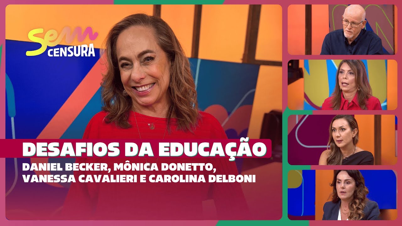 SEM CENSURA | Daniel Becker, Vanessa Cavalieri, Mônica Donetto e Carolina Delboni