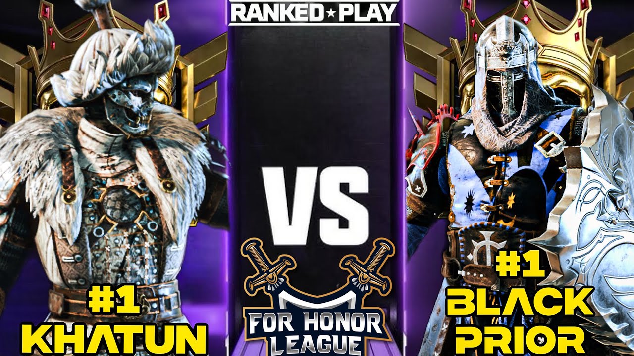 NUMBER 1 RANKED KHATUN VS NUMBER 1 RANKED BLACK PRIOR! FOR HONOR