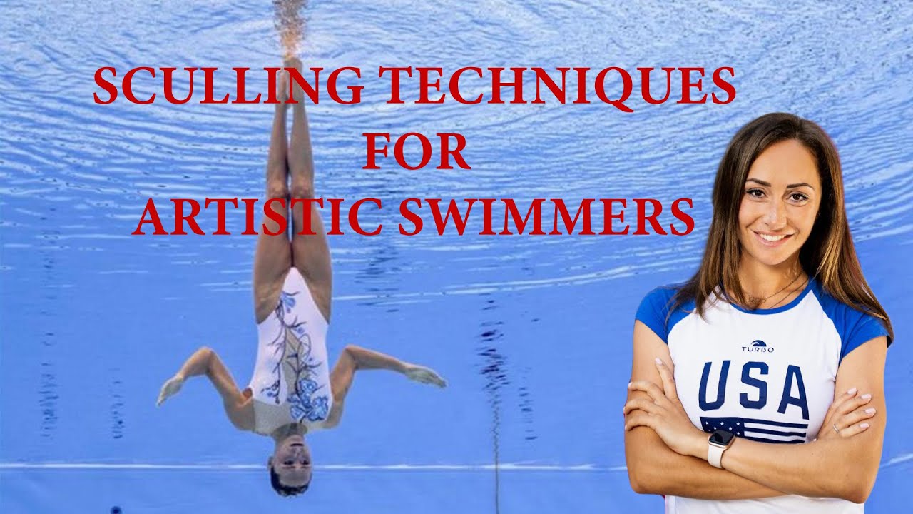 Sculling techniques for artistic swimmers