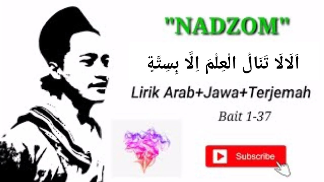 Nadzom Alala | Bait 1-37 | Lirik Arab+Jawa+Terjemah