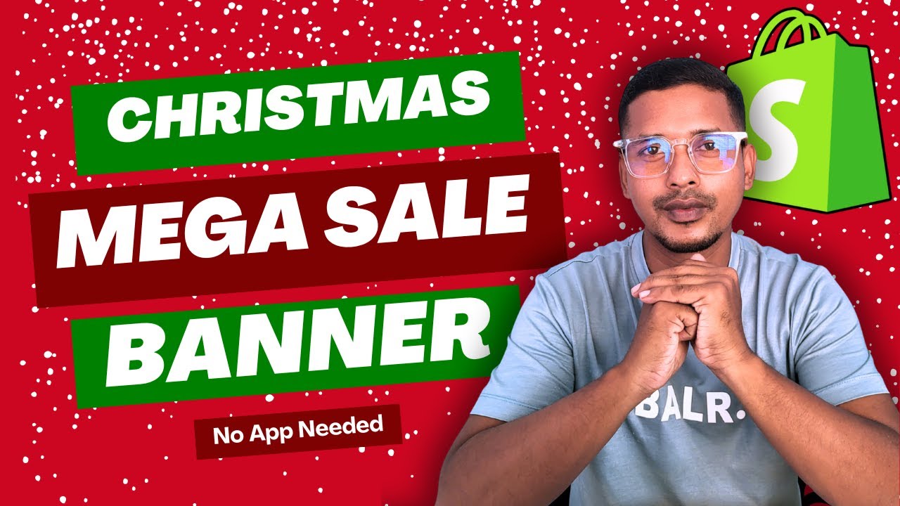 Add a Christmas sale banner to your Shopify store 🎄 (no app needed!)
