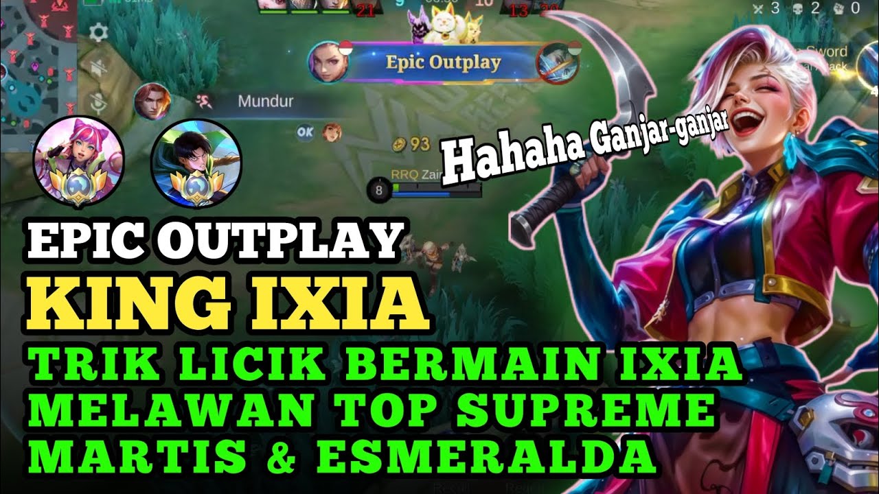 TRIK LICIK BERMAIN IXIA‼️ MELAWAN TOP SUPREME MARTIS & ESMERALDA || MLBB