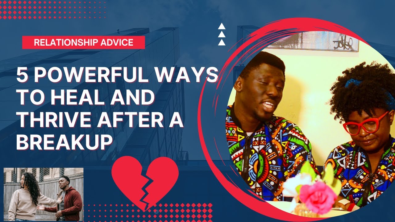 5 Powerful Ways to Heal and Thrive After a Breakup | Embracing New Beginnings | Debby and Vik