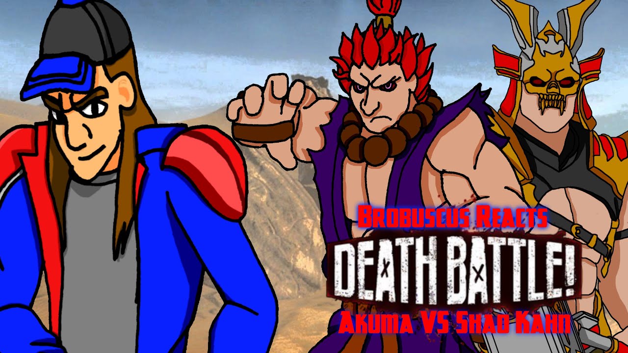 Brobuscus Reacts | Akuma VS Shao Kahn (Street Fighter VS Mortal Kombat) | DEATH BATTLE!