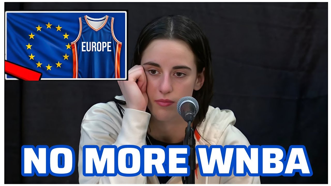 $100M Europe Deal Forces Caitlin Clark Out — WNBA Officially Blew Its Biggest Moment