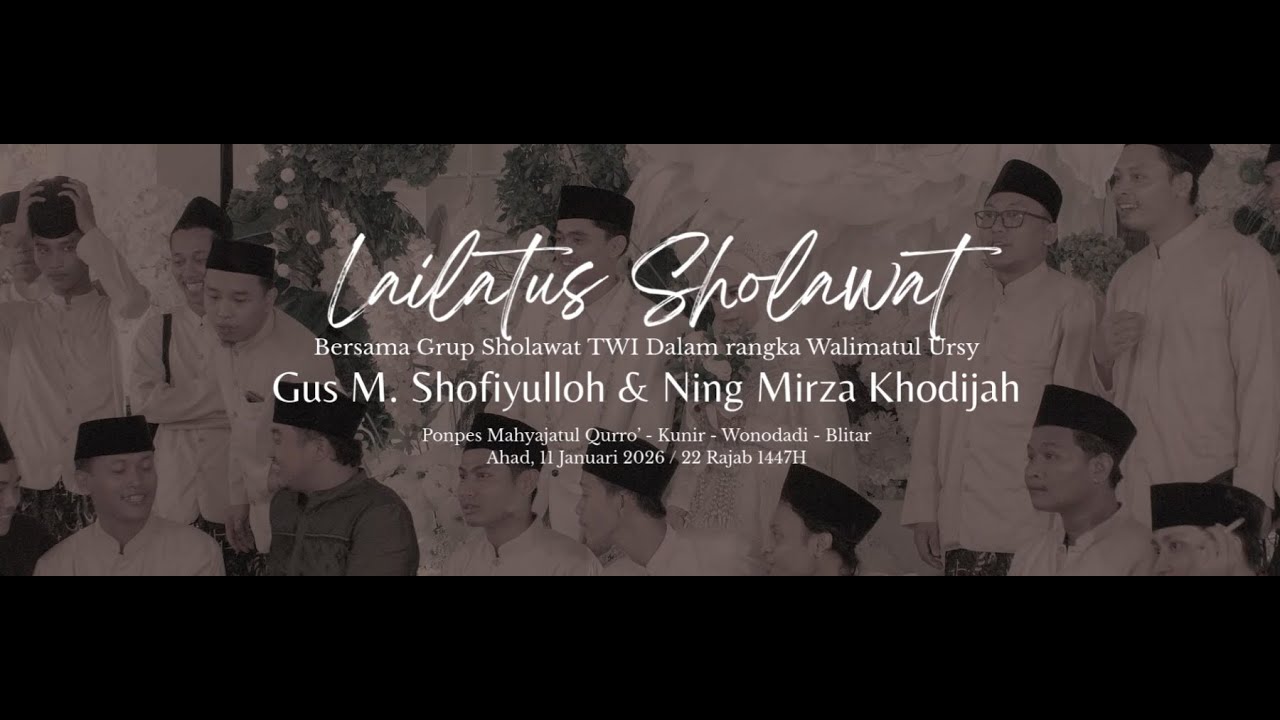 Hadza Rosululloh - TWI AL BANJARI - Walimah Gus Shofiyulloh