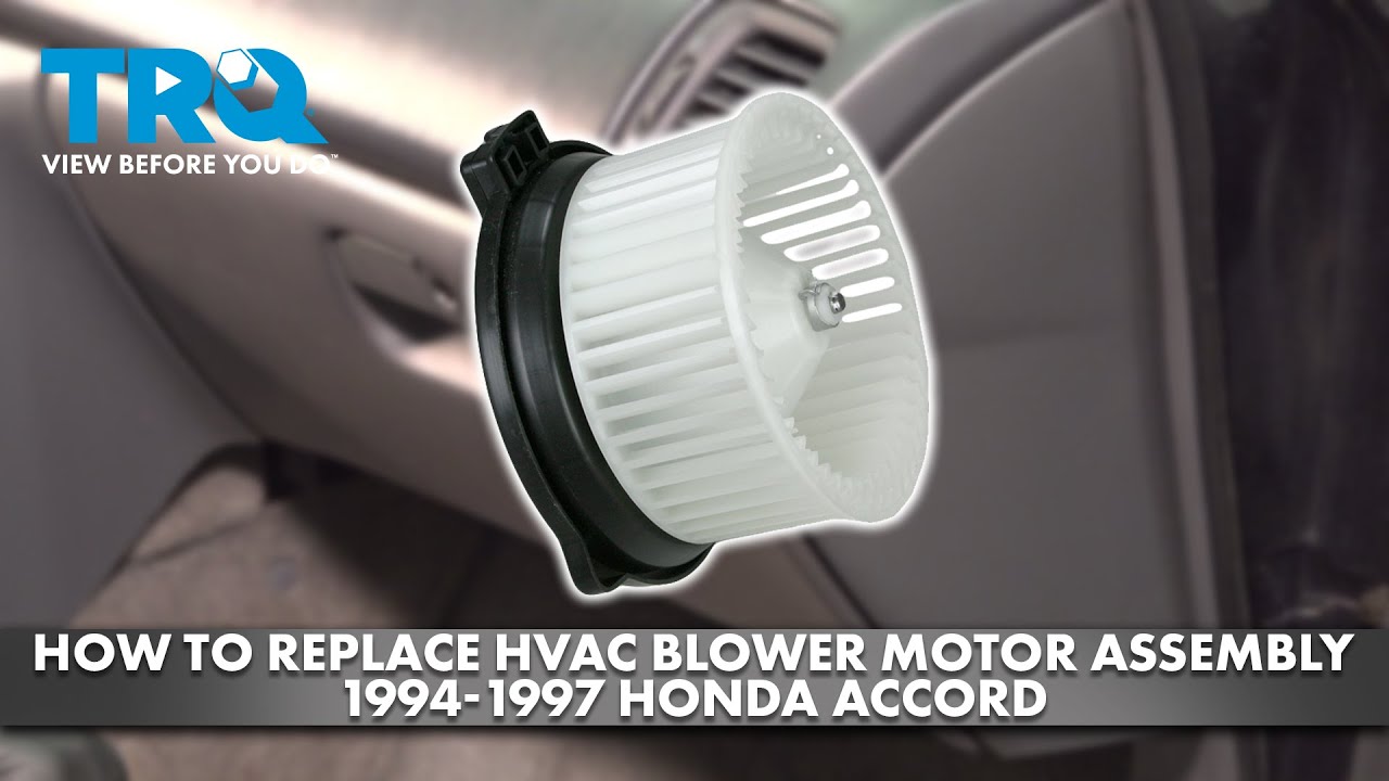 How to Replace HVAC Blower Motor Assembly 1994-1997 Honda Accord