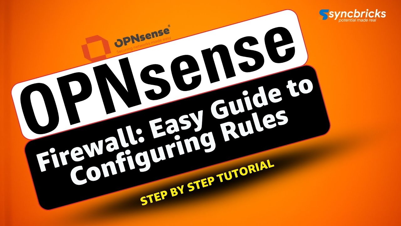 OPNsense Firewall: Easy Guide to Configuring Rules & Domains