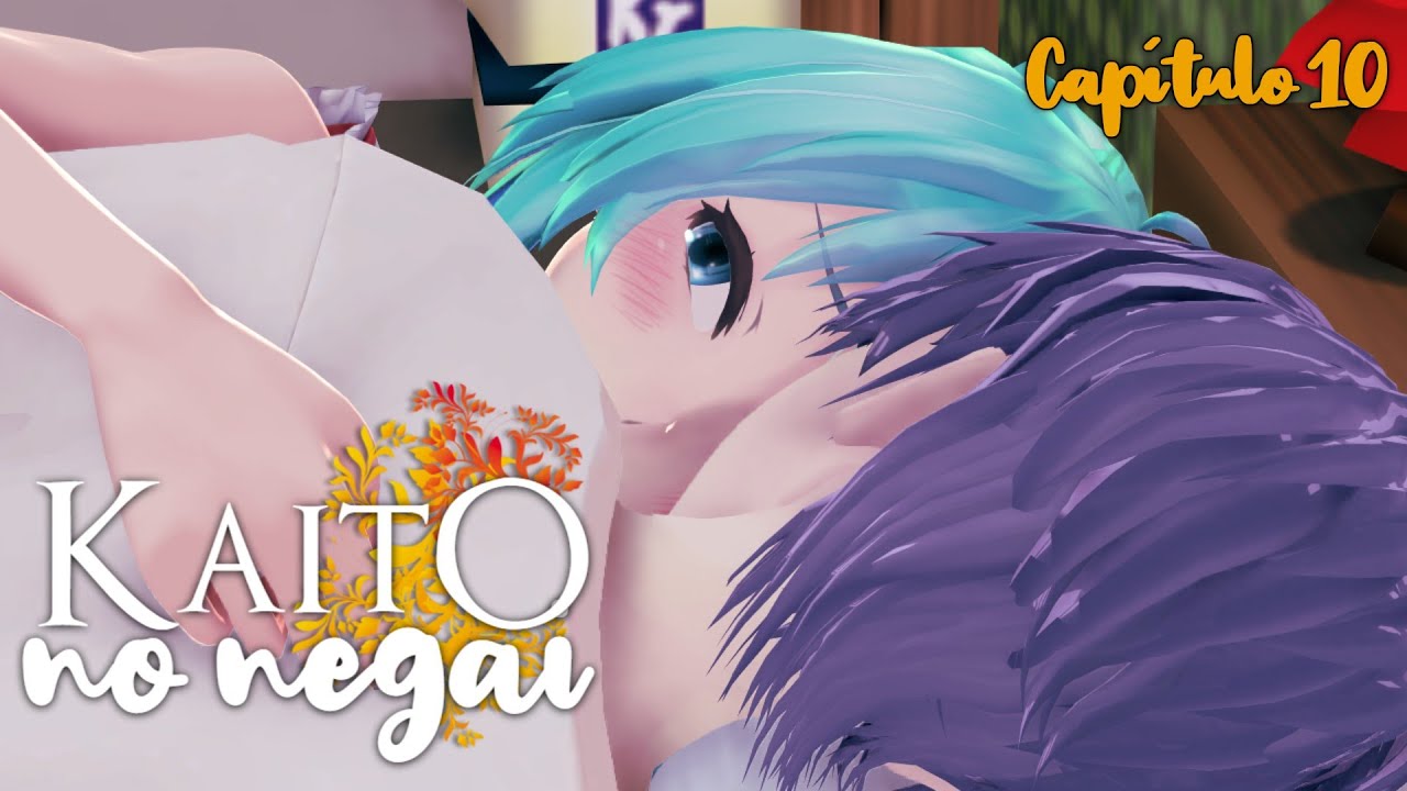 [MMD] Kaito no Negai || Capítulo 10