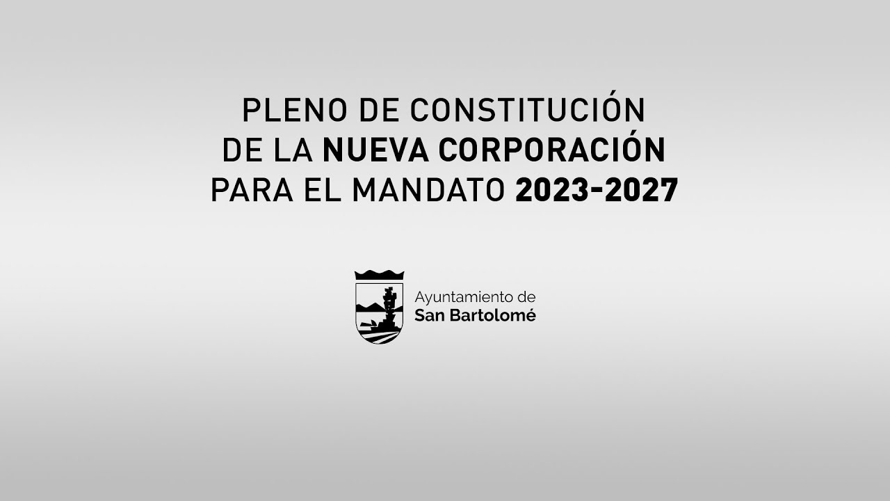 Pleno de constitución de la nueva corporación para el mandato 2023-2027