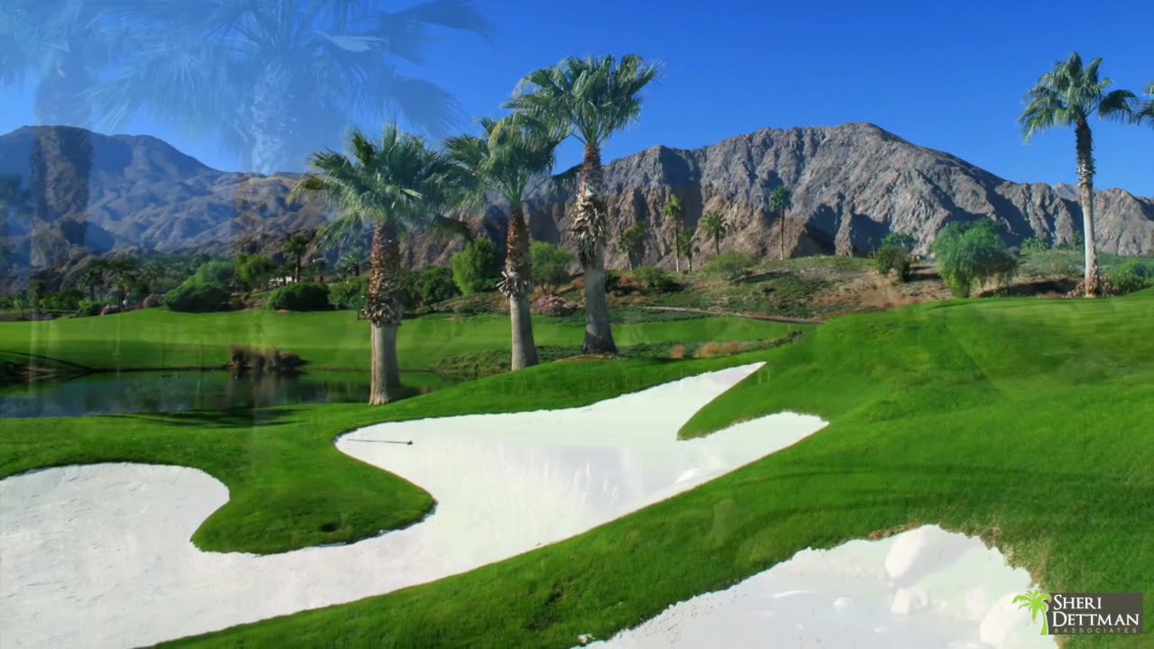 Sheri Dettman  Hideaway Golf Club La Quinta HD Video Real Estate Tour