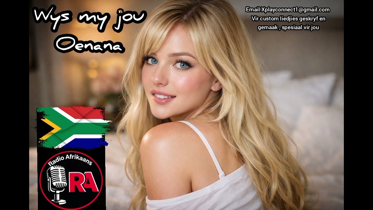 Wys my jou Oenana. Radio Afrikaans.
